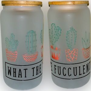WHAT THE FUCCULENT BEER CAN GLASS